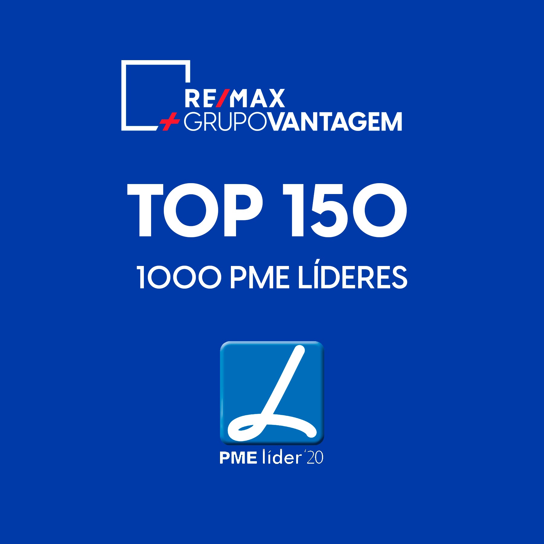GRUPO VANTAGEM NO TOP 150 PME